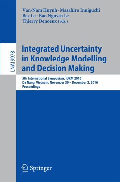 Integrated Uncertainty in Knowledge Modelling and Decision Making