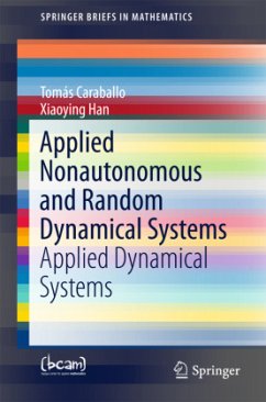 Applied Nonautonomous and Random Dynamical Systems - Caraballo, Tomás;Han, Xiaoying