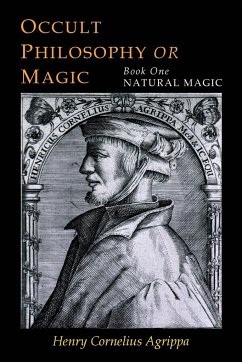 Three Books of Occult Philosophy - Agrippa, Henry Cornelius