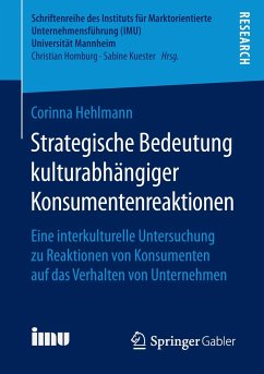 Strategische Bedeutung kulturabhängiger Konsumentenreaktionen - Hehlmann, Corinna