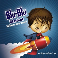 Blu-Blu Blanket Where are You - Lee, Erin