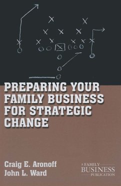 Preparing Your Family Business for Strategic Change (eBook, PDF) - Aronoff, C.; Ward, J.