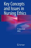 Key Concepts and Issues in Nursing Ethics