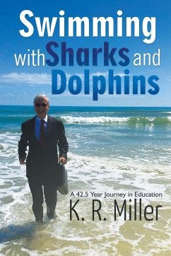 Swimming with Sharks and Dolphins - Miller, K. R.