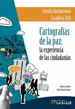 Cartografías de la paz (eBook, ePUB) - Sánchez Corrales, Natalia