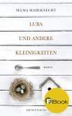 Luba und andere Kleinigkeiten (eBook, ePUB)