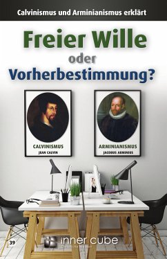 Cover Freier Wille oder Vorherbestimmung?