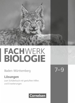 Fachwerk Biologie 7.-9. Schuljahr - Baden-Württemberg - Lösungen zum Schülerbuch - Hampl, Udo;Pohlmann, Anke;Miehling, Andreas