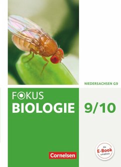 Fokus Biologie 9./10. Schuljahr - Gymnasium Niedersachsen G9 - Schülerbuch - Budde, Julia;Schulz, Jutta;Waible-Pons Marti, Monika