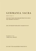 Die Zisterzienserabtei Marienstatt. Die Bistümer der Kirchenprovinz Köln. Das Erzbistum Köln 7 / Germania Sacra. Dritte Folge Band 14