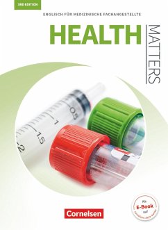 Health Matters A2/B1 - Schülerbuch - Thönicke, Manfred; Wood, Ian