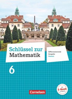 Schlüssel zur Mathematik 6. Schuljahr - Differenzierende Ausgabe Hessen - Schülerbuch - Wennekers, Udo;Verhoeven, Martina;Gabriel, Ilona