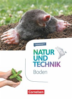 Natur und Technik - Naturwissenschaften 5.-10. Schuljahr - Boden - Schröder, Norbert;Kretzschmar, Erich;Sliwka, Kathrin