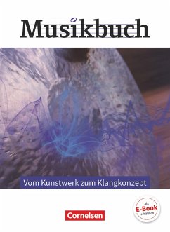 Musikbuch Oberstufe - Vom Kunstwerk zum Klangkonzept. Themenheft - Zimmermann, Thomas;Krüger, Janine