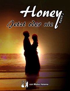 Cover Honey - Jetzt oder nie