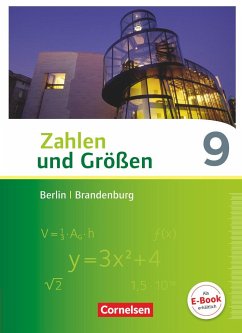Zahlen und Größen 9. Schuljahr - Berlin und Brandenburg - Schülerbuch - Wennekers, Udo;Verhoeven, Martina;Knospe, Ines