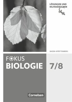 Cover Fokus Biologie - Neubearbeitung - Baden-Württemberg - 7./8. Schuljahr / Fokus Biologie, Gymnasium Baden-Württemberg (Neubearbeitung) Band 14