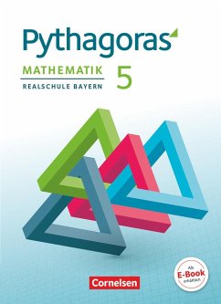 Pythagoras 5. Jahrgangsstufe - Realschule Bayern - Schülerbuch - Klein, Hannes;Kolander, Wolfgang;Theis, Barbara