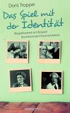 Das Spiel mit der Identität (eBook, ePUB)