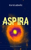 Aspira (Science-Fiction-Roman) (eBook, ePUB)