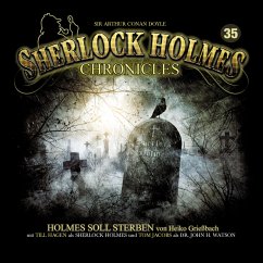 Holmes soll sterben / Sherlock Holmes Chronicles Bd.35 (Audio-CD) - Grießbach, Heiko