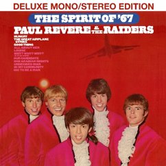 The Spirit Of '67: Deluxe Mono/Stereo Edition - Paul Revere & The Raiders
