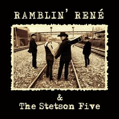 Ramblin' René & The Stetson Five - Ramblin' René & The Stetson Five
