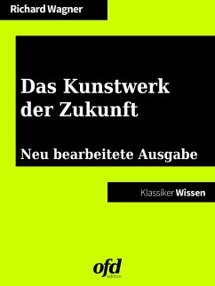 Das Kunstwerk der Zukunft (eBook, ePUB)