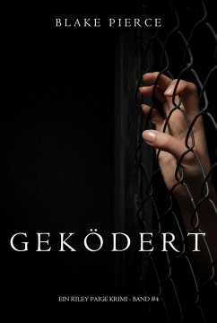Cover Geködert (Ein Riley Paige Krimi - Band 4) (eBook, ePUB)