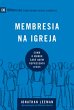 Membresia na igreja (eBook, ePUB) - Bild 1