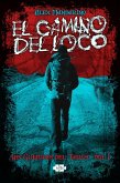 El Camino del Loco (eBook, ePUB)