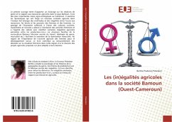 Les (in)égalités agricoles dans la société Bamoun (Ouest-Cameroun) - Pelanken, Berthe Prudence