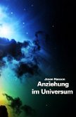 Das Gesetz der Anziehung im Universum