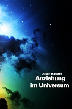 Das Gesetz der Anziehung im Universum - Kaiser, Janine