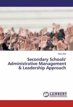 Secondary Schools' Administrative Management & Leadership Approach