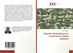 Regard sociologique sur l¿autorité en milieu militaire