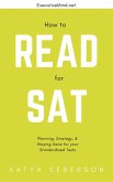 How to Read for the SAT (eBook, ePUB)