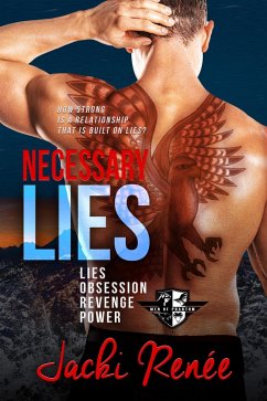 Necessary Lies (Men of Phantom, #1) (eBook, ePUB) - Renée, Jacki Necessary Lies (Men of Phantom, #1) (eBook, ePUB) - Renée, Jacki