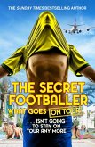 The Secret Footballer: What Goes on Tour (eBook, ePUB)