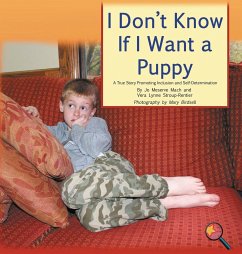 I Don't Know If I Want a Puppy - Mach, Jo Meserve; Stroup-Rentier, Vera Lynne