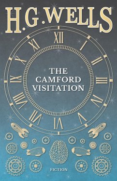 The Camford Visitation - Wells, H. G.