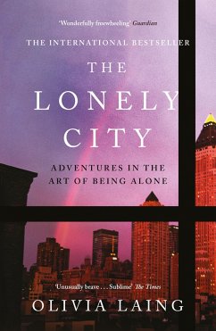 The Lonely City - Laing, Olivia