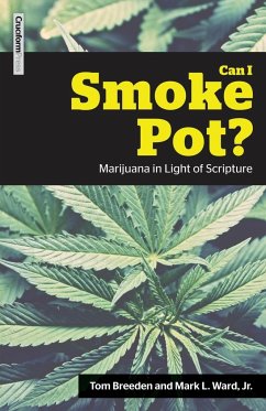 Can I Smoke Pot? - Breeden, Tom; Ward, Mark L.