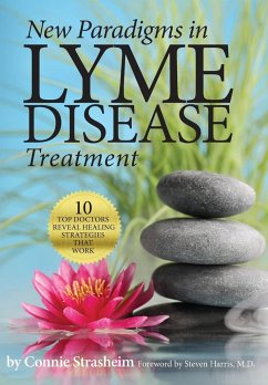 New Paradigms in Lyme Disease Treatment - Strasheim, Connie