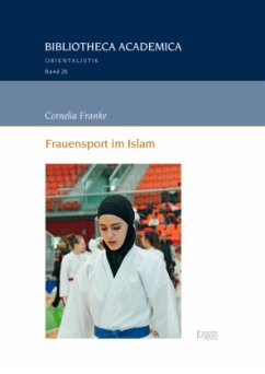 Frauensport im Islam - Franke, Cornelia