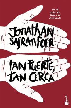 Tan fuerte, tan cerca - Foer, Jonathan Safran