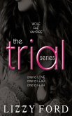 The Trial Series The Trial Series
