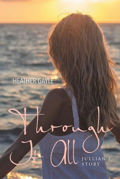 Through It All - Gayle, Heather