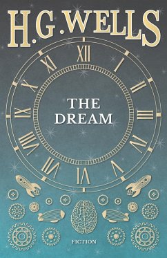 The Dream - Wells, H. G.