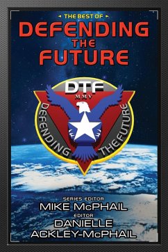 The Best of Defending the Future - Mcdevitt, Jack; Gannon, Charles E.